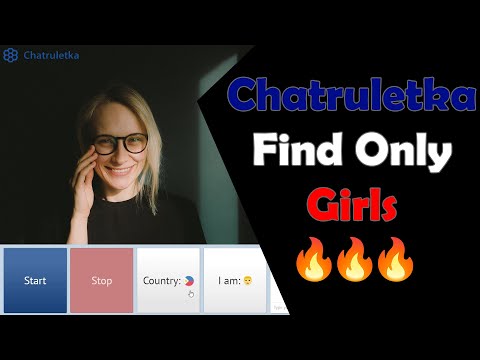 How To Find Girls Only On Chatruletka | Find New Friends 2022