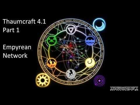 Thaumcraft 4.1 Guide: Part 1