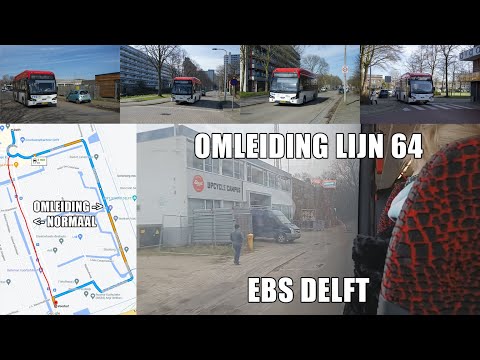 Delft: Omleiding Lijn 64 EBS + foto's