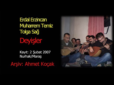 Erdal Erzincan - Tolga Sağ - Muharrem Temiz I Deyişler I Nurhak Görgü Cemi [Ahmet Koçak Arşivi]