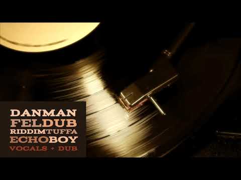 Riddim tuffa feat. Danman - Praise Him - Feldub remix