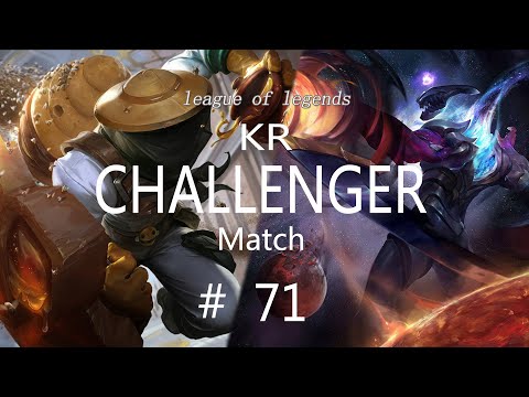 Korea Challenger Match #71/LOL Patch10.24/신지드  Singed  Varus  Kindred  Elise  Malphite/ 코리아 챌린져 매치