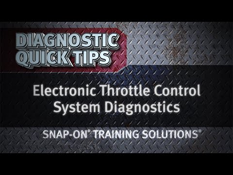 Electronic Throttle Control System Diagnostics Quick Tip | Training Solutions®