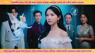 Tiếng lòng của thiên kim thất lạc khiến cho mọi người phát hoảng xin thay đổi kịch bản bi kịch