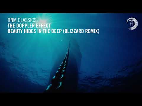 The Doppler Effect & Carol Lee - Beauty Hides In The Deep (Blizzard Remix) [RNM CLASSICS] + LYRICS