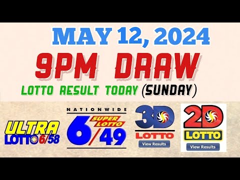 Lotto Result Today 9pm draw May 12, 2024 6/58 6/49 Swertres Ez2 PCSO