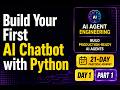 Day 1 – Part 1: Build Your First AI Chatbot with Python – Full Video Timestamps & Chapters