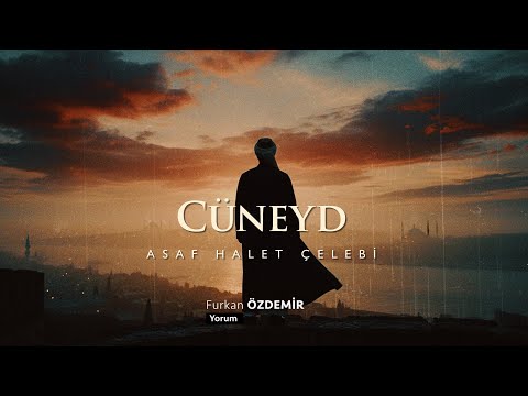 Asaf Halet Çelebi - Cüneyd [Şiir]