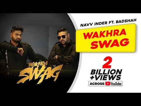 Wakhra Swag | Official Video | Navv Inder feat. Badshah | Aman Hundal | Best Punjabi Dance Song