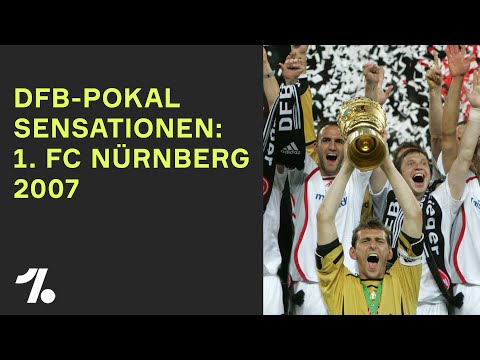 Die großen DFB-Pokal Sensationen: 1. FC Nürnberg - Powered by Athletic Interest