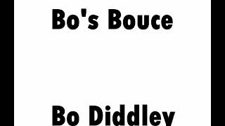 Bo&#39;s Bounce - Bo Diddley
