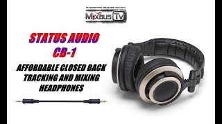Video thumbnail for Best closed back mixing & recording headphones under 100$? Status Audio CB-1 Review by MixbusTv