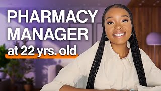 How I became a Pharmacy Manager at 22 years old - There is no such thing as under qualified!