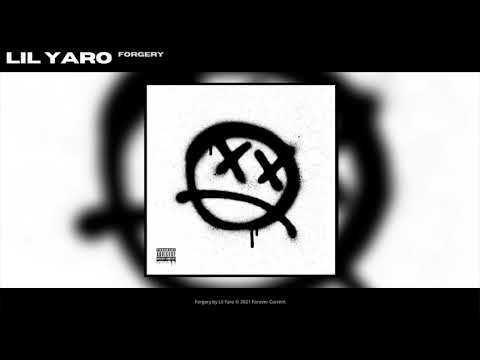 Lil Yaro - Forgery [Official Audio]