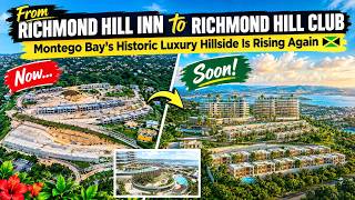From Richmond Hill Inn to Richmond Hill Club| Montego Bay’s Historic Luxury Hill