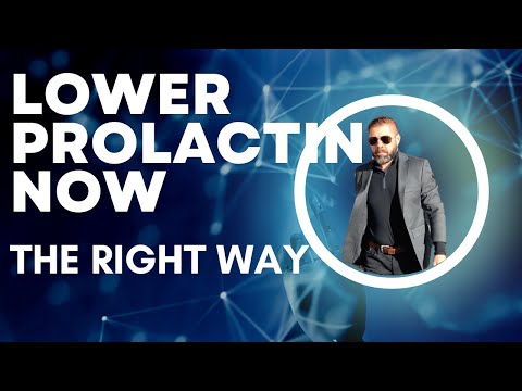 Lower Prolactin NOW: How to (Definitively) Lower Prolactin Levels