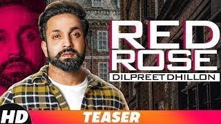 Teaser ||  Red Rose   Dilpreet Dhillon ||  Parmish Verma ||  Deep Jandu   Speed Record