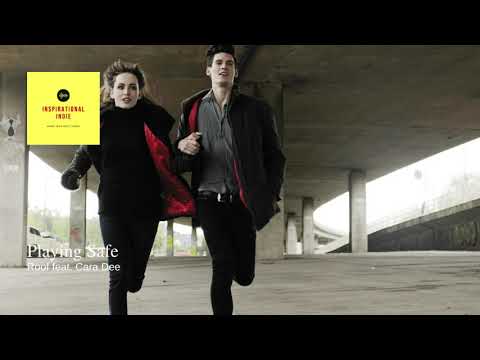 Playing Safe by Roof featuring Cara Dee