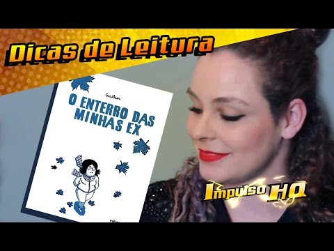 O Enterro das Minhas Ex | Dica de Leitura Impulso HQ