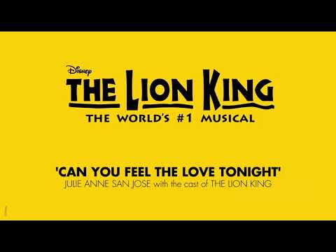 Julie Anne San Jose | The Lion King Cast | Can You Feel The Love Tonight