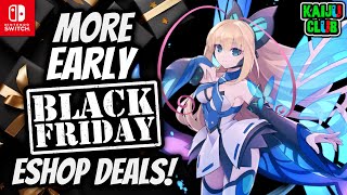 MORE EARLY BLACK FRIDAY DEALS! New Nintendo Switch ESHOP Sale!