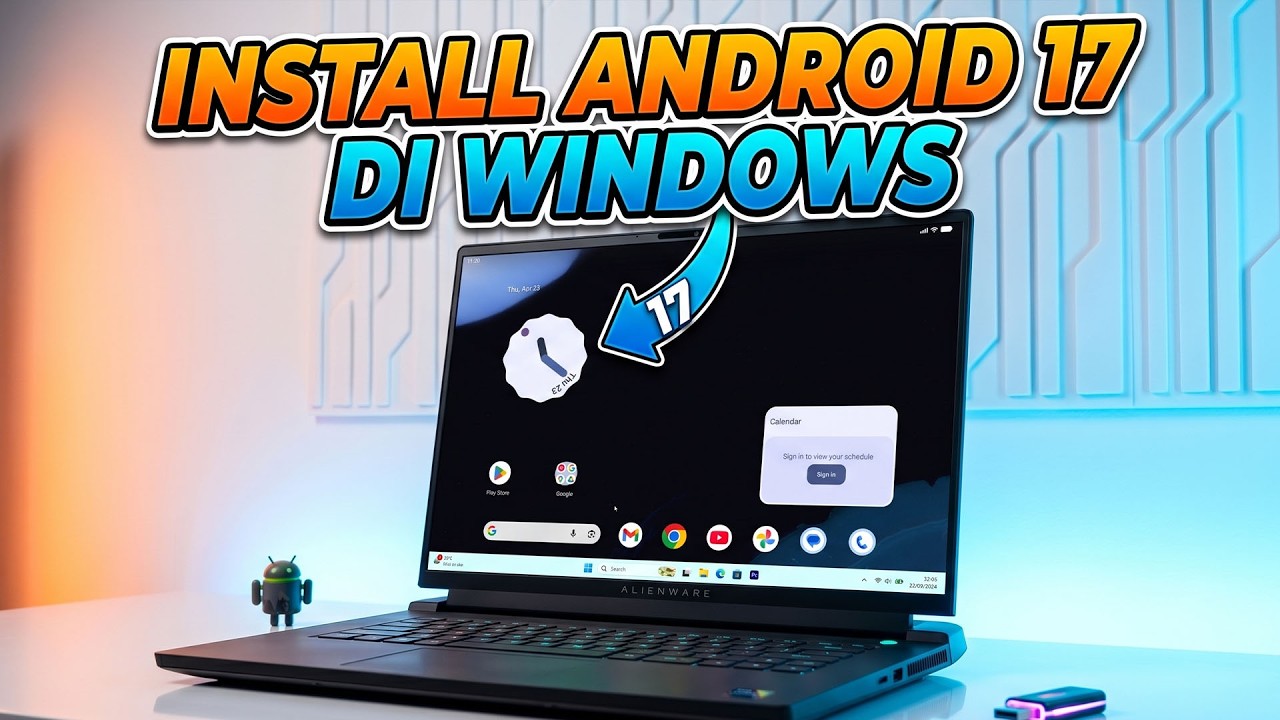 AMAZING! Cara Install ANDROID 17 Di Windows 11 Atau 10
