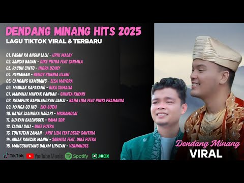 Dendang Minang Hits 2025 – Lagu TikTok Viral & Terbaru