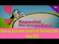 Diversos Intervalos Comerciais Discovery Kids Maio 2012
