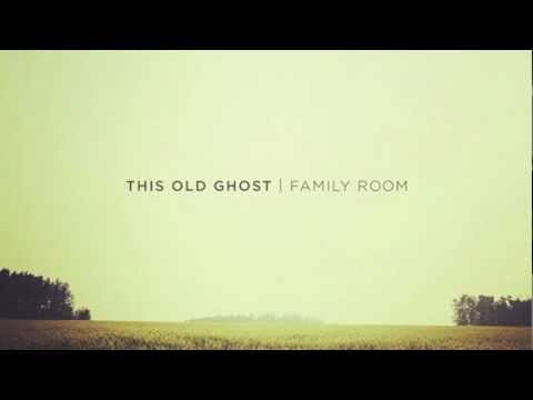 This Old Ghost - Emily Green