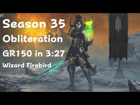 Diablo 3 Season 35 RANK 1  Obliteration ( GR 150 3:27 ) Wizard Firebird.
