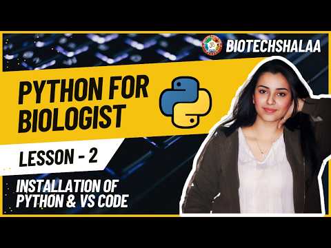 Python For Biologist Lesson 2 Installation Of Python Vs Code