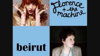 Beirut and Florence and the Machine - &quot;Postcards from Italy&quot;
