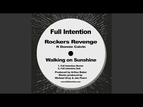 Walking on Sunshine (Full Intention Dub)