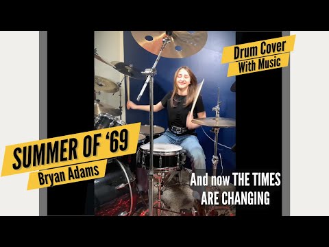 Bryan Adams - Summer of ’69 (Drum Cover / Drummer Cam) Done Live By Female Teen Drummer Lauren Young