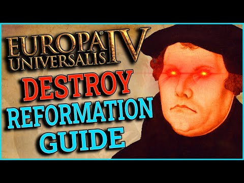 EU4 How To Destroy Protestant Reformation Guide
