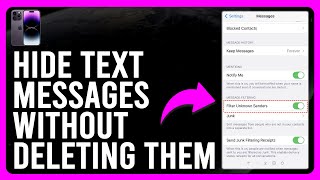 How to Hide Text Messages on iPhone Without Deleting Them (Step-by-Step)