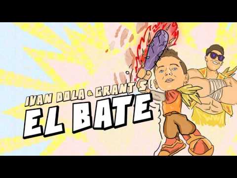 Ivan Dola x Grant's - El Bate
