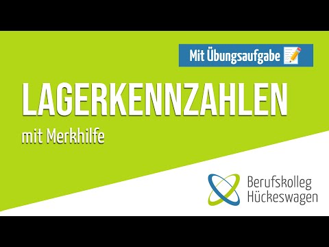 Lagerkennzahlen: Formeln, Berechnen & Übungsaufgaben | Lagerbestand, Umschlagshäufigkeit, Lagerdauer