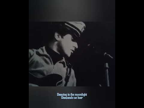Dancing in the moonlight - Johnny Rivers