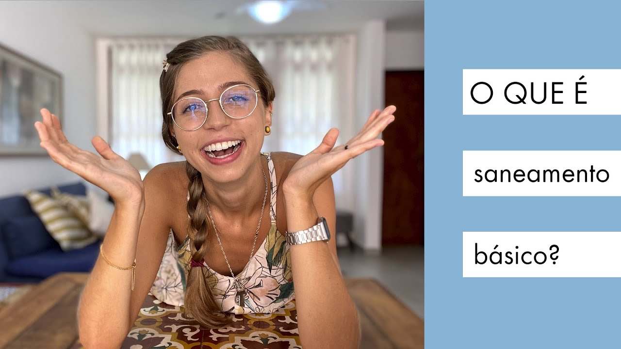 TUDO O QUE VOCÊ PRECISA SABER SOBRE O SANEAMENTO BÁSICO