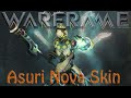Warframe - Nova Asuri Collection Warframe - Nova Asuri Collection