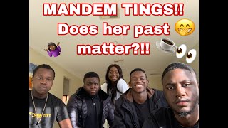 CHIT CHAT W/ THE MANDEM AKA FANTASTIC 4... Does Her Past Matter???? CHIT CHAT W/ THE MANDEM AKA FANTASTIC 4... Does Her Past Matter????