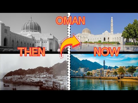 Oman Then & Now : From Ancient Heritage to Muscat’s Coastal Beauty | Countries Evolution