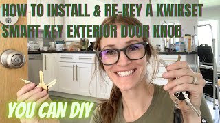 How to Install and Re-Key a Kwikset SmartKey Exterior Door Knob