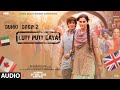 Dunki Lutt Putt Gaya Audio Shah Rukh Khan Taapsee Rajkumar Hirani Pritam Arijit Swanand IP Singh