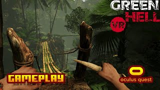 Green Hell - (Oculus Meta Quest 2) - No Commentary Gameplay [HQ 60FPS]