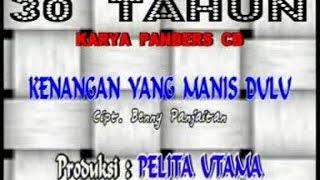Download lagu PANBERS - KENANGAN YANG MANIS DULU mp3 Download lagu PANBERS - KENANGAN YANG MANIS DULU mp3