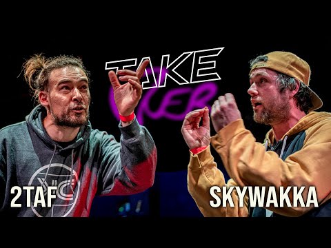 TakeOver III - 2taf vs Skywakka