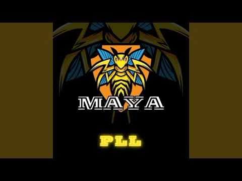PLL - MAYA ( Version Remix 2023 )