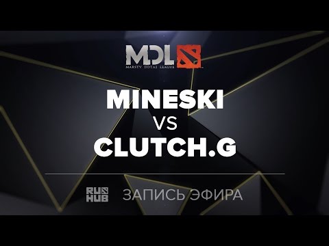 Mineski vs Clutch Gamers, MDL SEA, game 2 [Mortalles, LightOfHeaven]